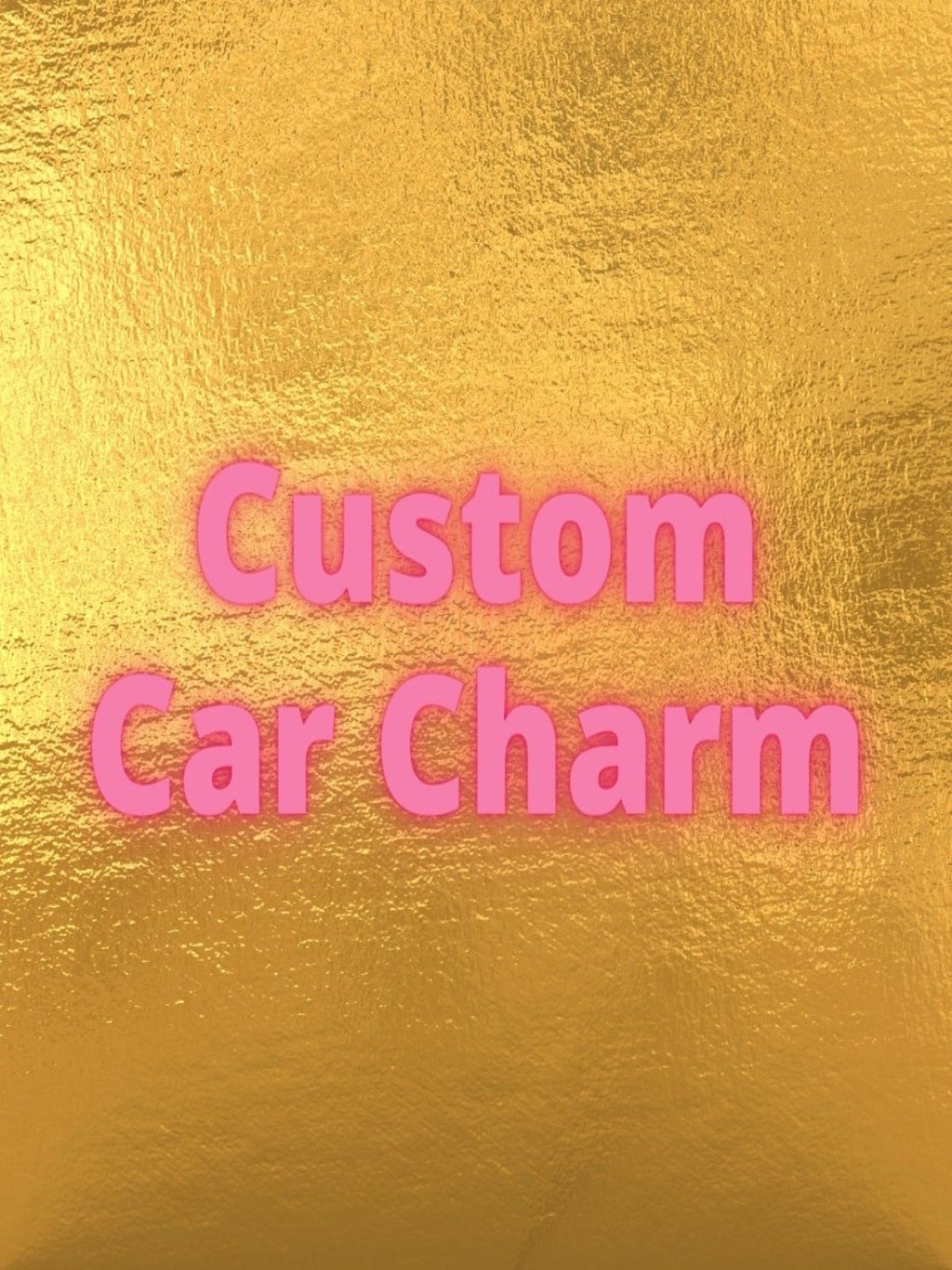 Custom  Car Charm
